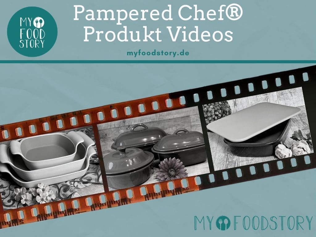 Pampered Chef® Produkt Videos Myfoodstory