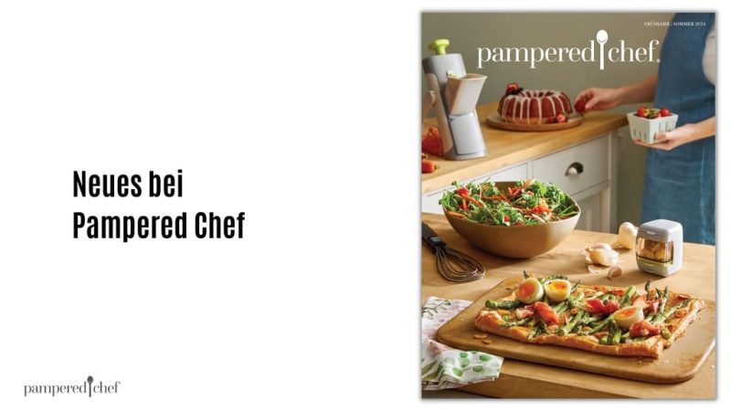 Neues bei Pampered Chef Fruehjahr 2024 1