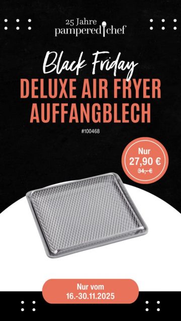 112025 Grafiken BlackFriday Deluxe Airfryer Auffangblech DEAT RE 151125